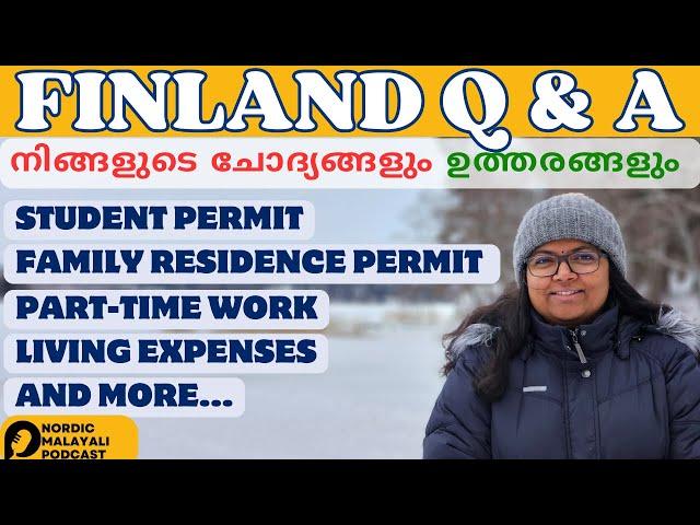 Finland Q&A | Study in Finland | Scholarship | Spouse Visa | Part-time Work | Living Expenses | PR