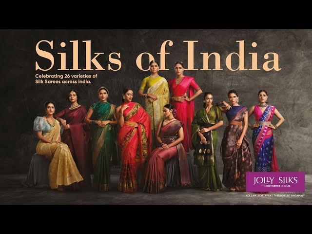 Silks of India - Celebration of 26 Different Types of Silk Sarees in India | Jolly Silks