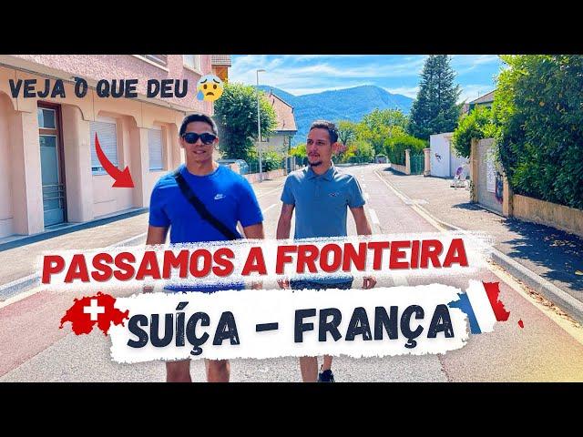 Atravessamos a Fronteira entre SUÍÇA e FRANÇA e veja o que aconteceu!!! #gaillard #ambilly #annema