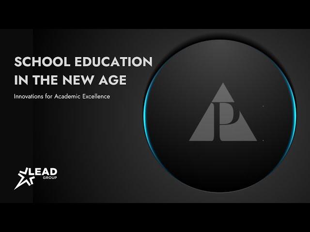 SCHOOL EDUCATION IN THE NEW AGE