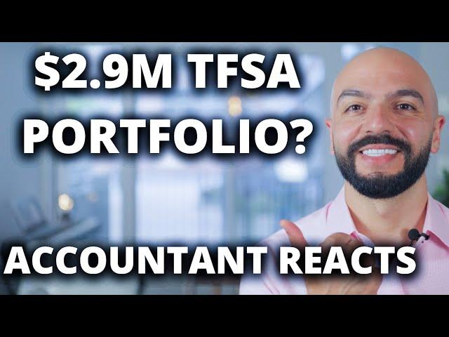 HE TURNED HIS TFSA INTO $2.9M // ACCOUNTANT REACTS