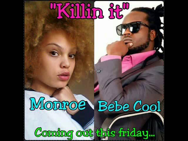 Killin It - Bebe Cool & Miss Patty Monroe.