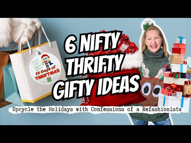 6 Nifty Thrifty Gift Ideas from the Thrift Shop | Day 6 of 12 Days of Thriftmas
