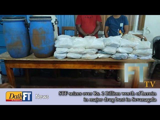 STF seizes over Rs  2 Billion worth of heroin in major drug bust in Sevanagala