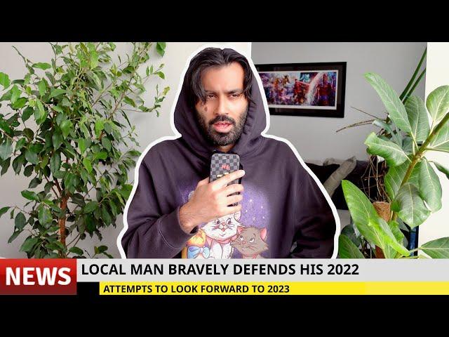 BREAKING NEWS: local man reviews 2022