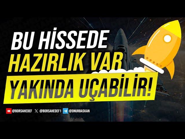 BU HİSSEDE HAZIRLIK VAR YAKINDA UÇABİLİR!! #bist100 #borsa #hisse