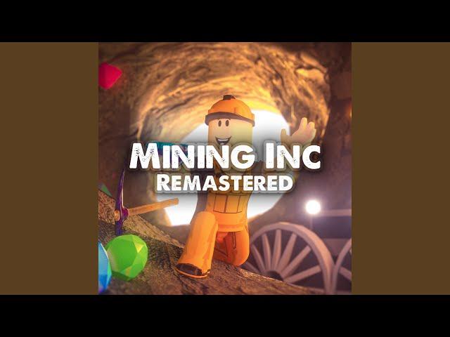 Mining Inc. Theme (Original Game Soundtrack)