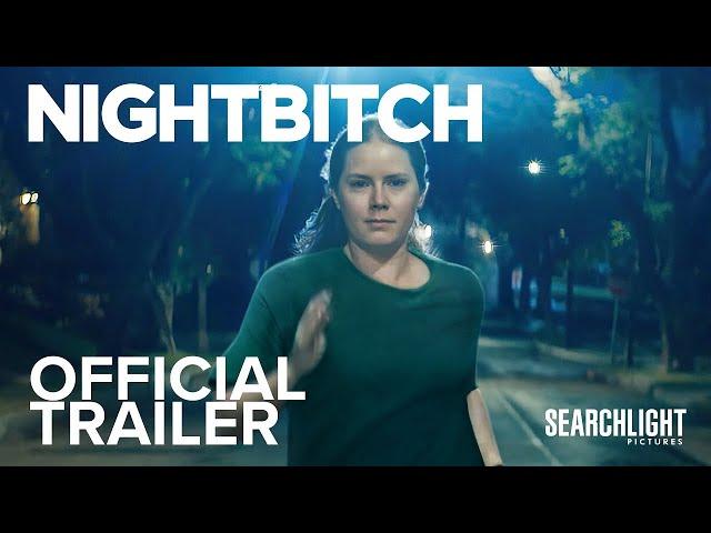 NIGHTBITCH | Official Trailer | Searchlight Pictures