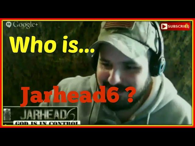 Who is Jarhead6?