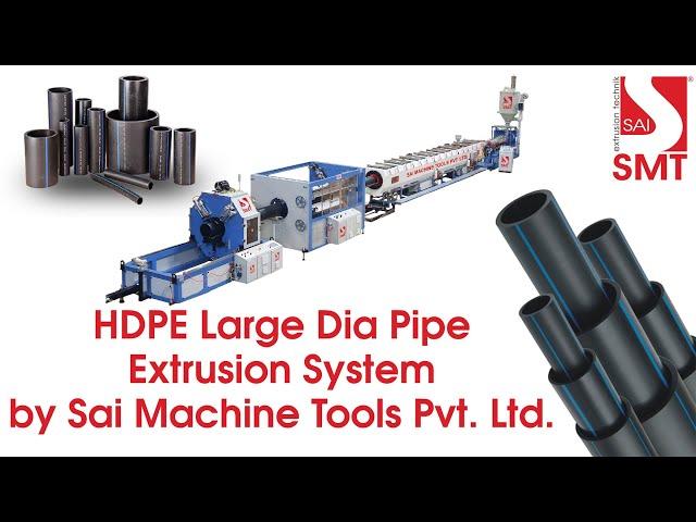 HDPE Pipe Extrusion System by Sai Machine Tools Pvt. Ltd.