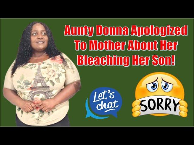 Aunty Donna Apologized To Mother About Her Bleaching Her Son!