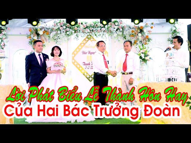 Bài Phát Biểu của Hai Bác Đại Diên Họ Nhà Trai Và Họ Nhà Gái(.TUYỆT VỜI ) sâu lắng nắng đọng