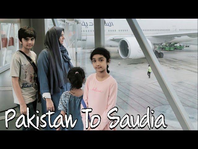 Pakistan To Saudia Arabia ||Kabhi Socha Na tha Kay Istrha Jana hoga||Travel Vlog