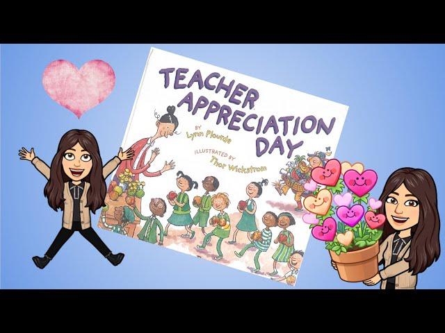 Teacher Appreciation Day by Lynn Plourde- A Kids Read Aloud