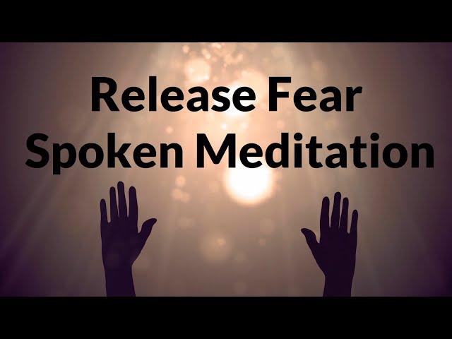 Guided Meditation Before Sleep: Let Go Of Fear In Uncertain Times (Meditation for Peace of Mind)