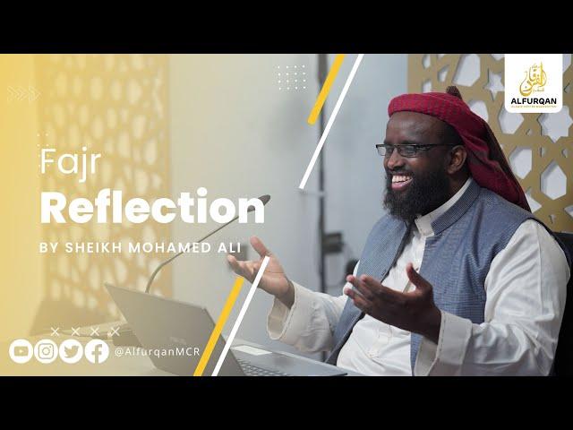 Do Not Loosen Your Grip On The Religion ! | Fajr Reflection | Al-Hud 61 - 63 | Sheikh Mohamed Ali