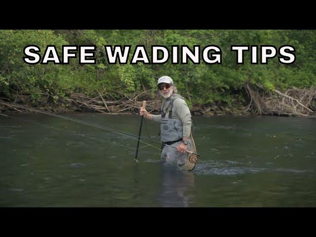 Safe Wading Tips with Tom Rosenbauer