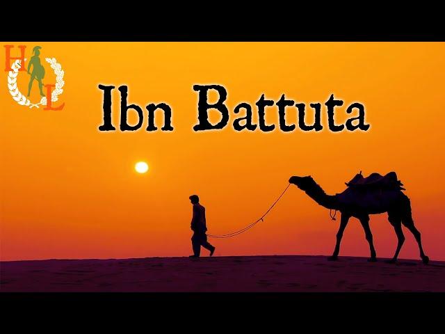 The Incredible Adventures of Medieval Traveller Ibn Battuta