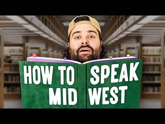 How to Speak Midwest