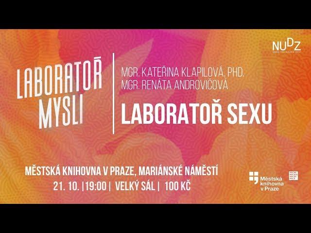 Kateřina Klapilová, Renáta Androvičová - Laboratoř sexu (ÚMKP, NUDZ 21.10.2019)