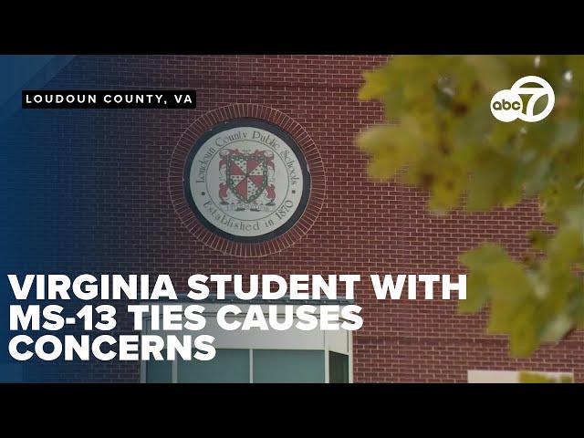 Loudoun County Public Schools student allegedly has ties to MS-13: Sources