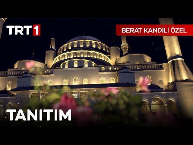 Berat Kandili Özel Programı