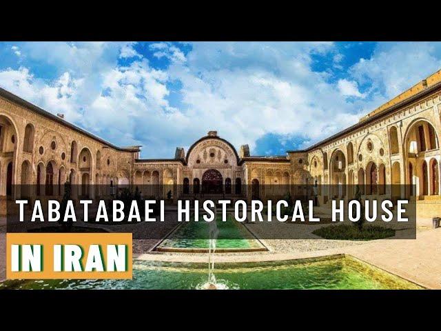 IRAN  Tabatabaei Historical House walking tour in Kashan City