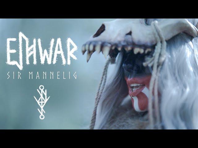 Eihwar - Sir Mannelig (Rewritten Nordic Folk Song)