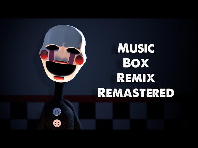 FNAF Song: "Music Box Remix" (Animation Music Video)