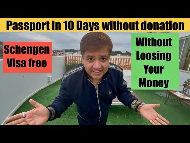 How to get strong passport without donation and travel Europe