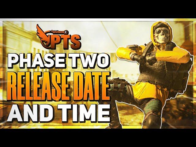 Huge PTS News! Phase Two TOMORROW! - The Division 2 PTS News Update