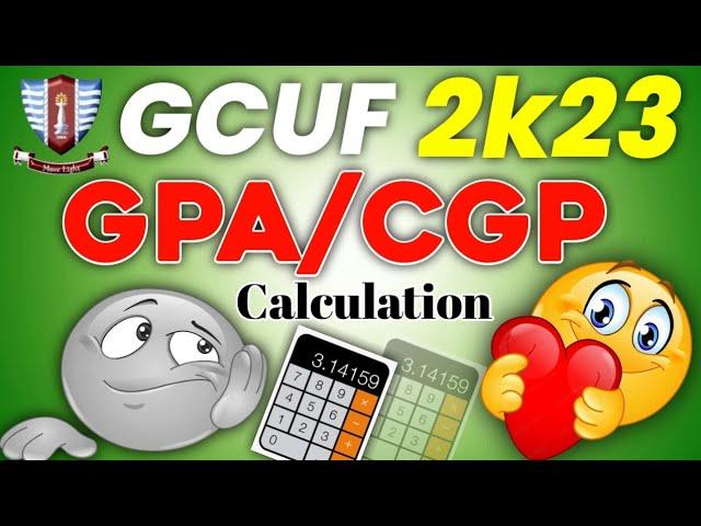 Right Way to Calculate CGPA Affiliated Colleges GCUF