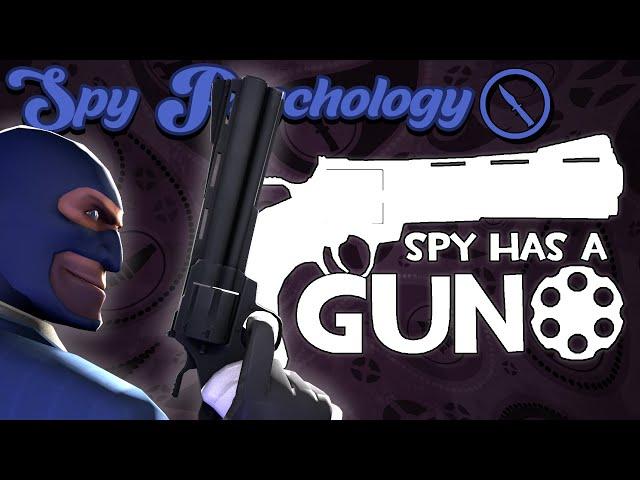 TF2: Spy Psychology - Spy has a Gun