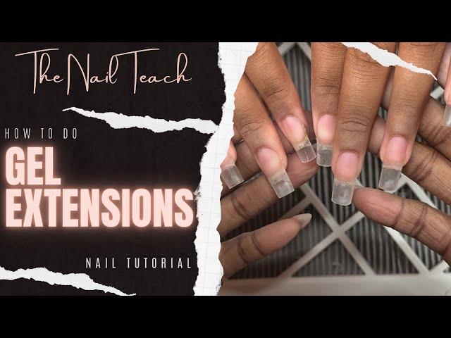 HOW TO DO GEL EXTENSIONS | Nail Tutorial | Full Set Procedure | The Nail Teach | KeishaNails