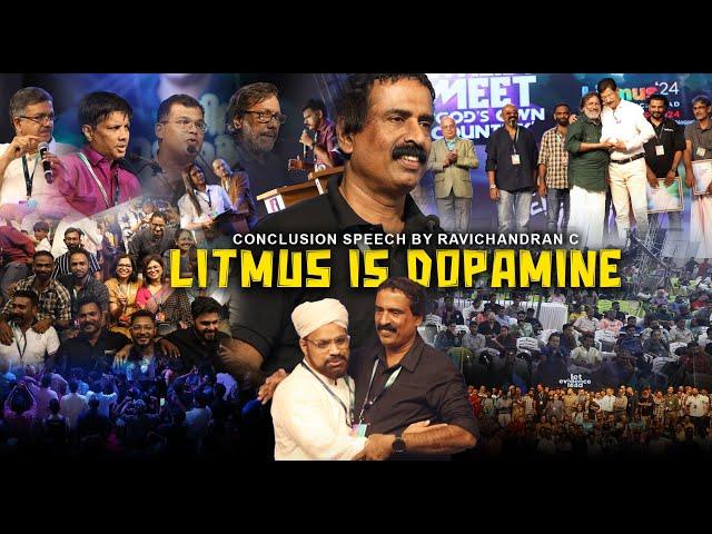 LITMUS IS DOPAMINE | Conclusion Speech by Ravichandran C. | DJ Show @ Litmus'24