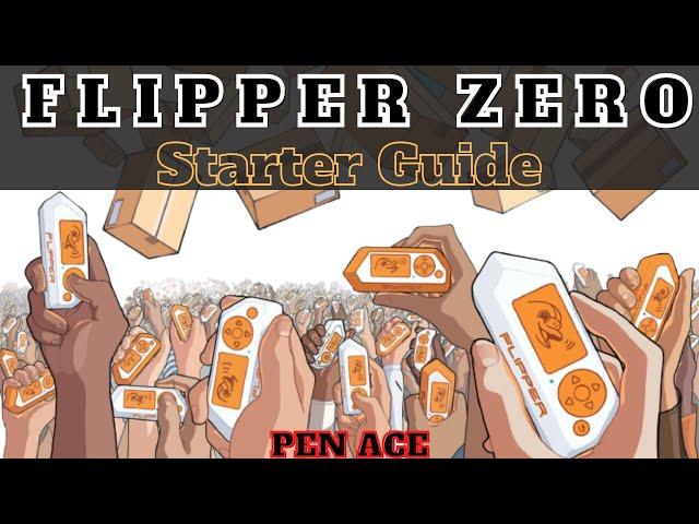 Flipper Zero - Starter Guide