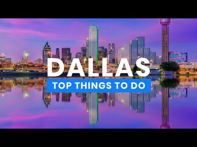 The Best Things to Do in Dallas, Texas  | Travel Guide PlanetofHotels