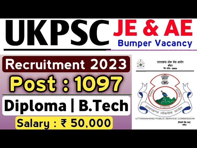 UKPSC JE Recruitment 2023 | Other State Eligible Or Not All Branch Fresher Eligible Bumper Vacancy