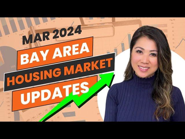 Bay Area Housing Market Updates | April 2024