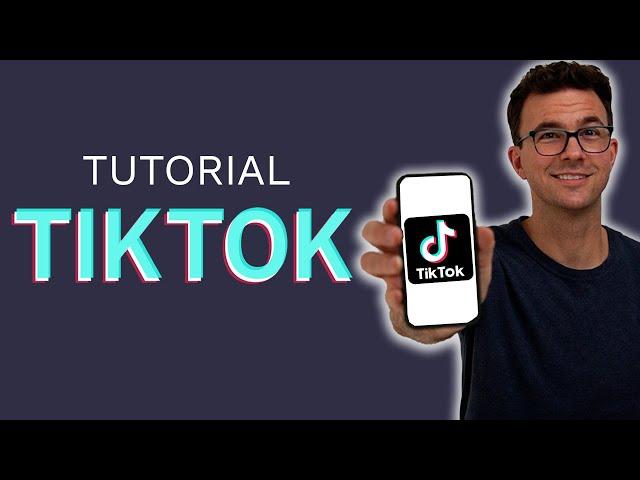 TikTok Tutorial: How to Make TikTok Videos for Beginners