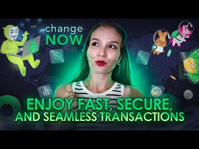 ChangeNOW - The Best Crypto Exchange for Beginners: Fast, Anonymous, No KYC!