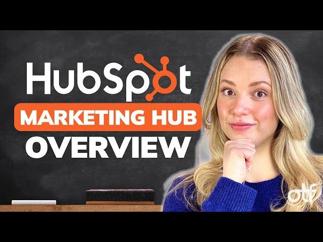 What is HubSpot Marketing Hub?⎪Free Marketing Hub Masterclass #1