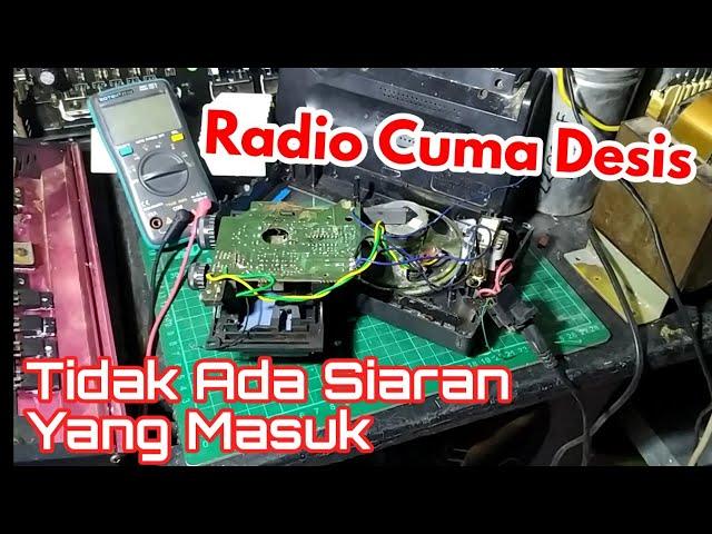 Memperbaiki Radio tidak ada siaran yang masuk cuma suara desis