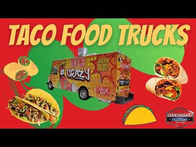 Taco Food Trucks | Concession Nation