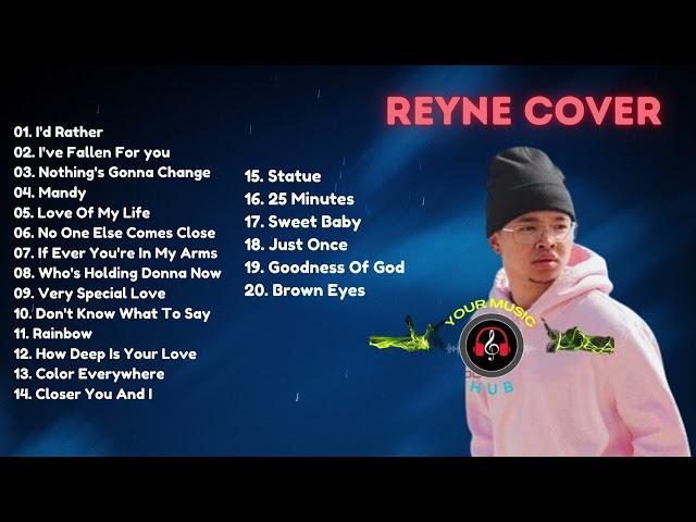 BEST OF REYNE COVER | OPM | YOUR MUSIC HUB #opm #opmlovesong #trending