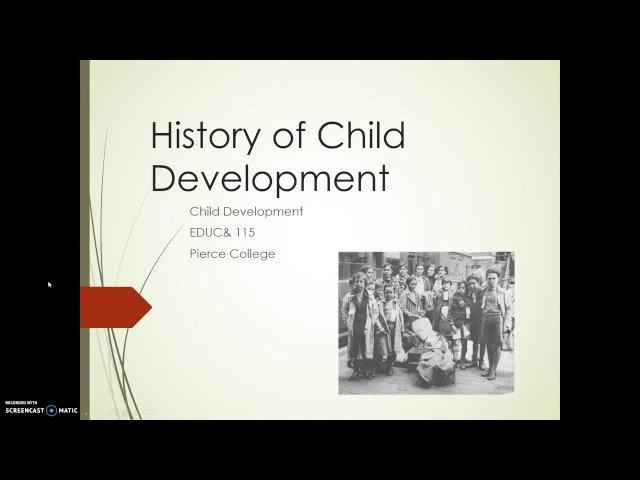 Week 2 History of Child Development