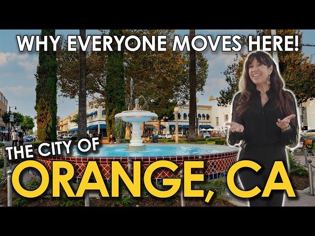 Living in Orange, CA | Moving to The City of Orange - Ultimate Guide!