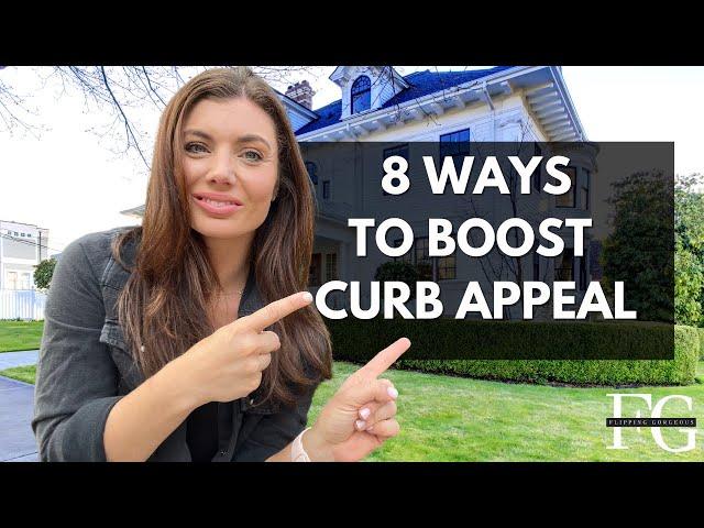 HOW TO UP YOUR CURB APPEAL // SELL YOUR HOUSE FOR MORE MONEY