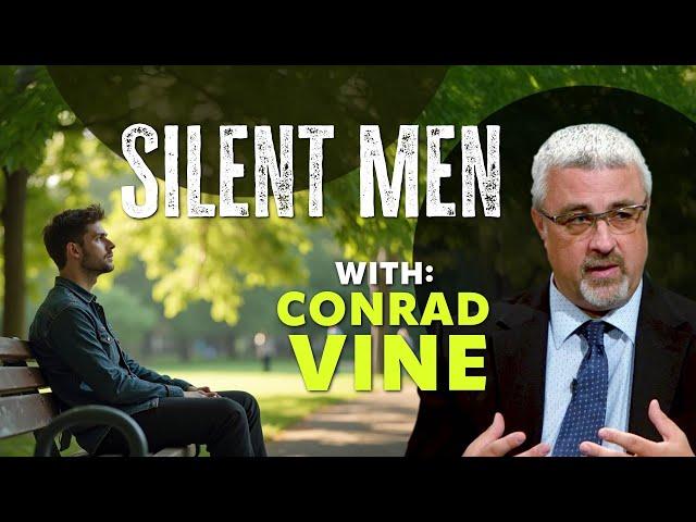 Silent Men - Conrad Vine