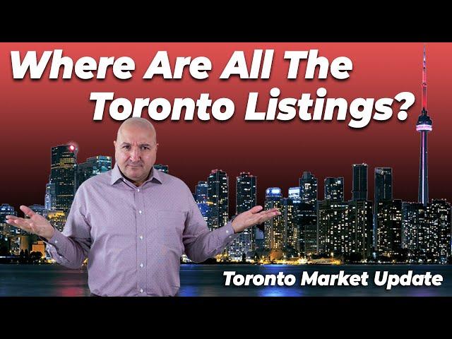 Where Are All The Toronto Listings? - Oct 27